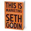 کتاب This Is Marketing اثر Seth Godin انتشارات Penguin Group Inc