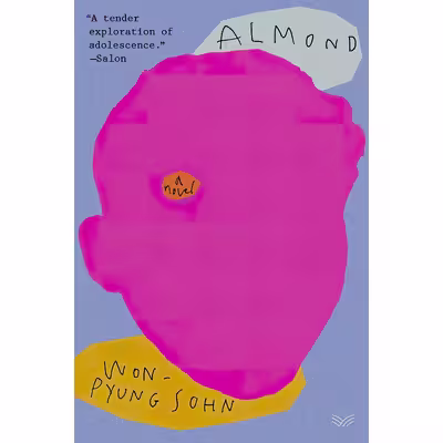 کتاب Almond اثر Won-pyung Sohn and Sandy Joosun Lee انتشارات HarperVia