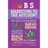 کتاب No B.S. Marketing to the Affluent اثر Dan S. Kennedy and Nick Nanton انتشارات Entrepreneur Press