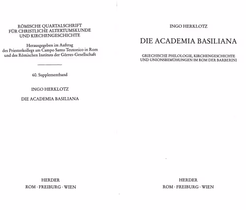 خرید و دانلود نسخه کامل کتاب Die Academia Basiliana : Grieschische Philologie, Kirchengeschichte und Unionsbemühungen im Rom der Barberini