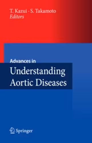 خرید و دانلود نسخه کامل کتاب Advances in Understanding Aortic Diseases
