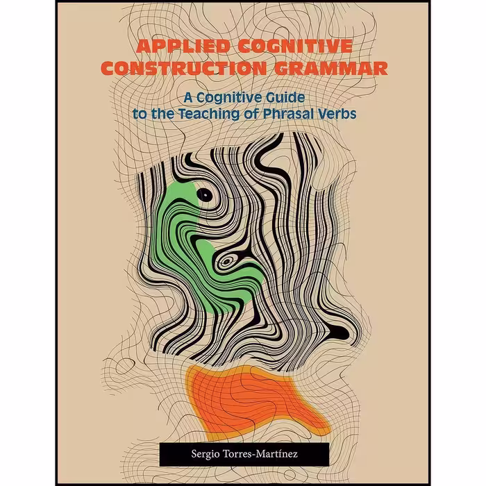 کتاب زبان اصلی Applied Cognitive Construction Grammar اثر Sergio TorresMartinez