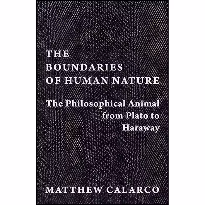 کتاب زبان اصلی The Boundaries of Human Nature اثر Matthew Calarco