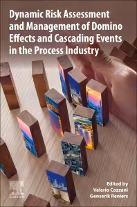 خرید و دانلود نسخه کامل کتاب Dynamic Risk Assessment and Management of Domino Effects and Cascading Events in the Process Industry - Orginal Pdf