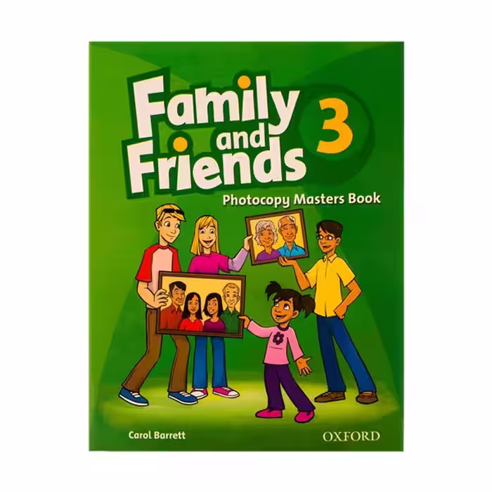 کتاب زبان فمیلی اند فرندز فتوکپی مسترز بوک سه Family and Friends Photocopy Masters Book 3