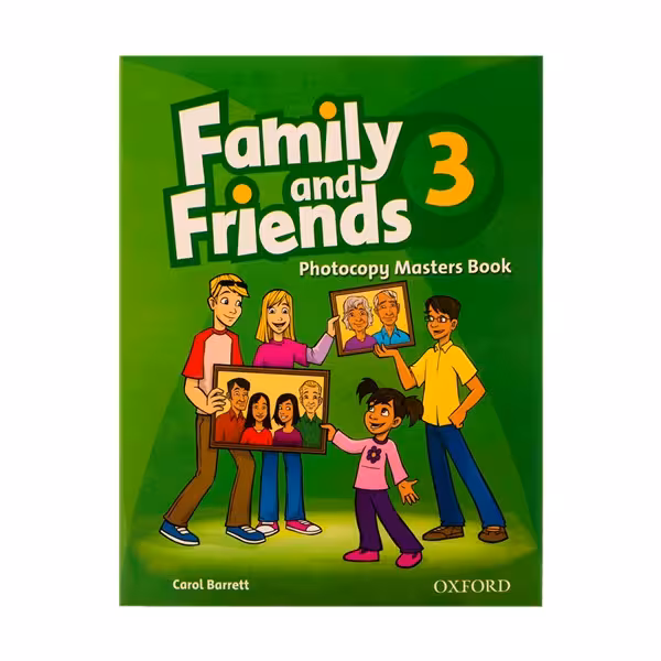 کتاب زبان فمیلی اند فرندز فتوکپی مسترز بوک سه Family and Friends Photocopy Masters Book 3