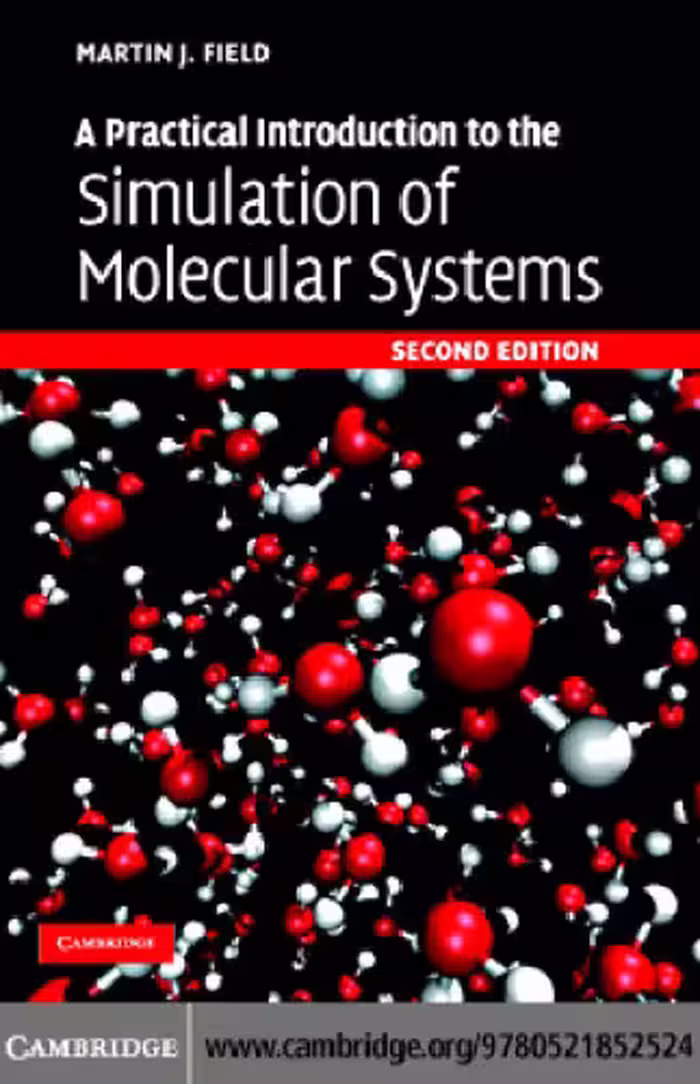 خرید و دانلود نسخه کامل کتاب A Practical Introduction to the Simulation of Molecular Systems
