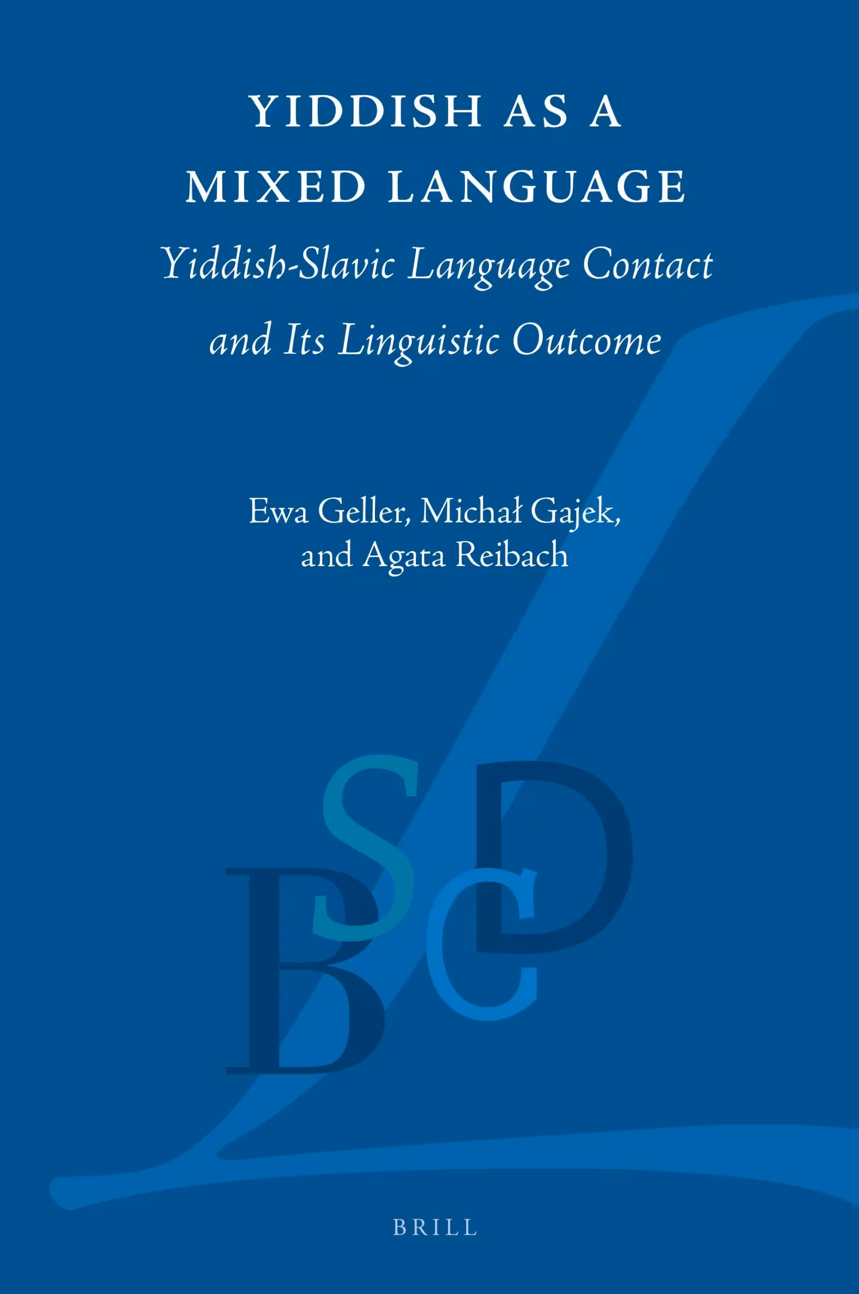 خرید و دانلود نسخه کامل کتاب Yiddish as a Mixed Language: Yiddish-Slavic Language Contact and Its Linguistic Outcome