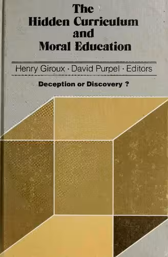 خرید و دانلود نسخه کامل کتاب The Hidden Curriculum and Moral Education: Deception or Discovery?