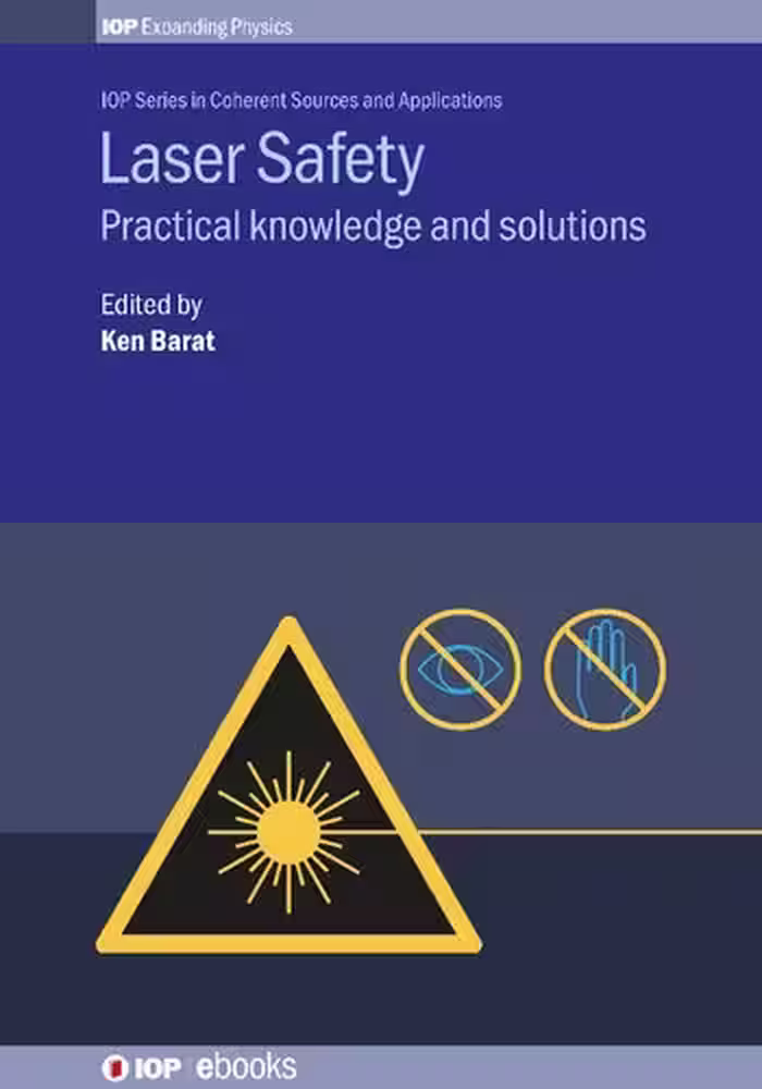 خرید و دانلود نسخه کامل کتاب Laser Safety: Practical knowledge And Solutions