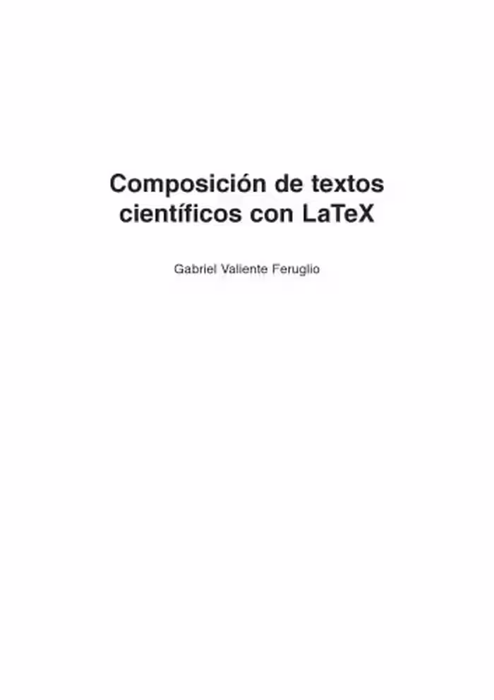 خرید و دانلود نسخه کامل کتاب Composicion de textos cientificos con LaTeX