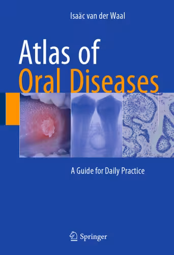 خرید و دانلود نسخه کامل کتاب Atlas of Oral Diseases: A Guide for Daily Practice