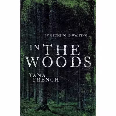کتاب In the Woods اثر Tana French انتشارات Hodder and Stoughton