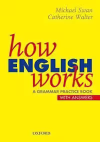 How English Works A Grammar Practice Book