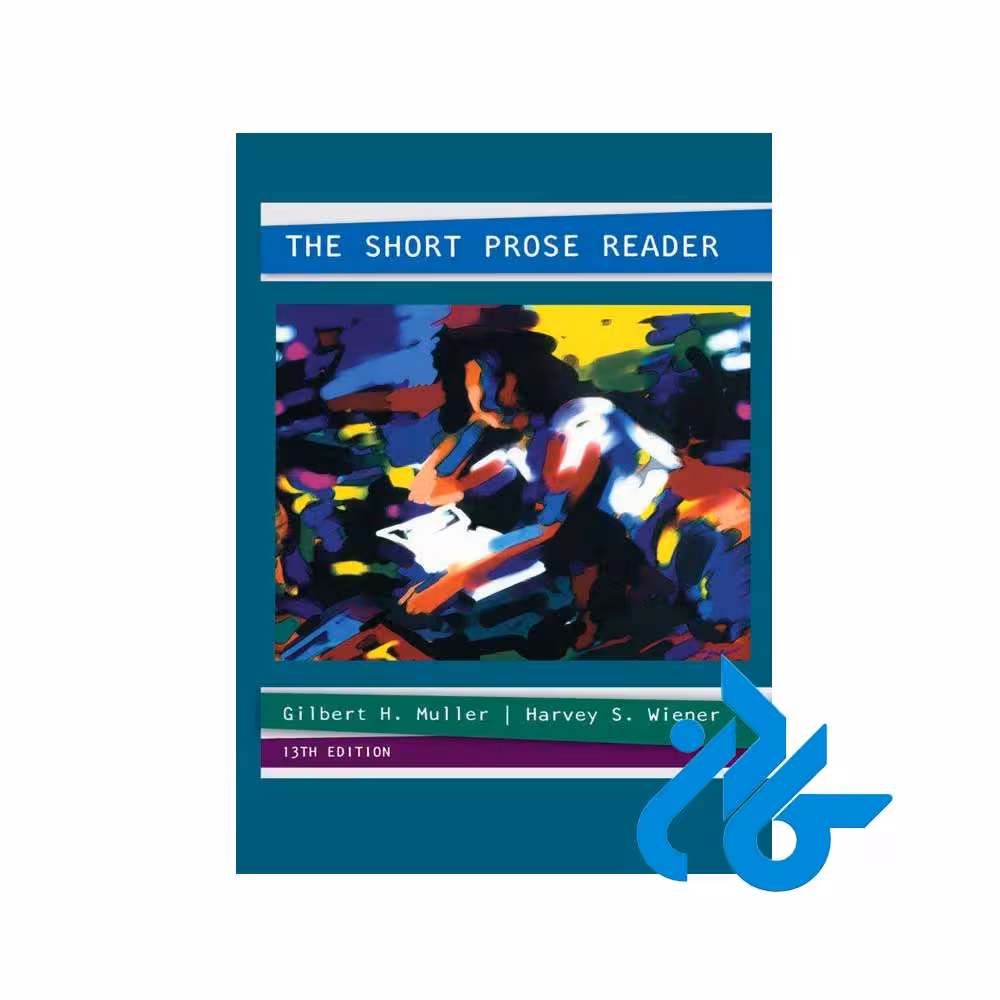کتاب The Short Prose Reader 13th با تخفیف ویژه و ارسال سریع
