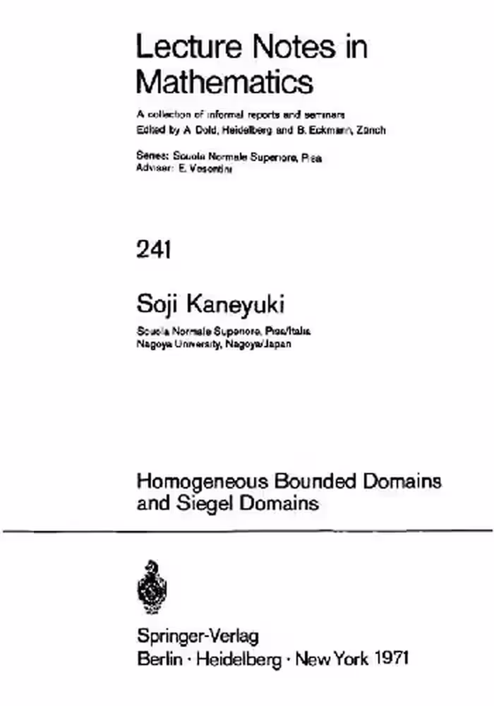 خرید و دانلود نسخه کامل کتاب Homogeneous Bounded Domains and Siegel Domains