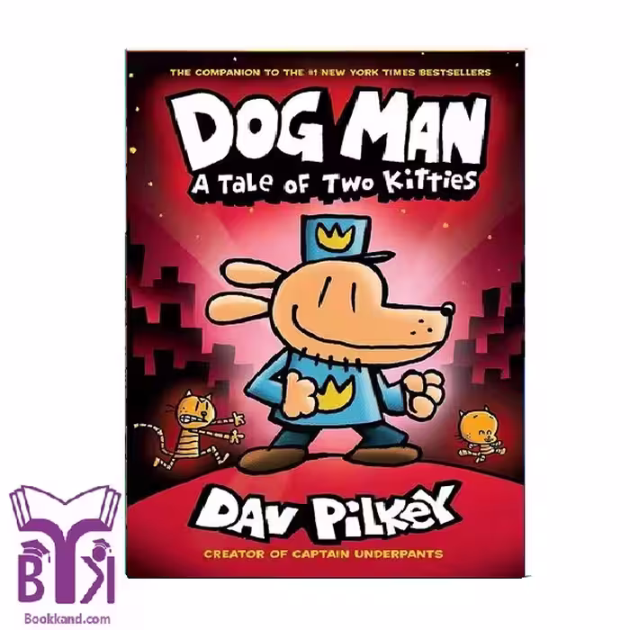 کتاب Dog Man 3 a Tale of Two Kitties