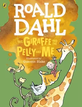 the giraffe and the pelly and me/Roald Dahl | مرکز فرهنگی آبی