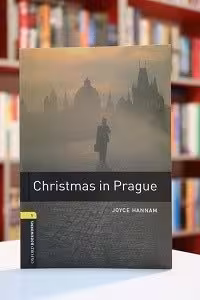 Oxford Bookworms 1 Christmas in Prague