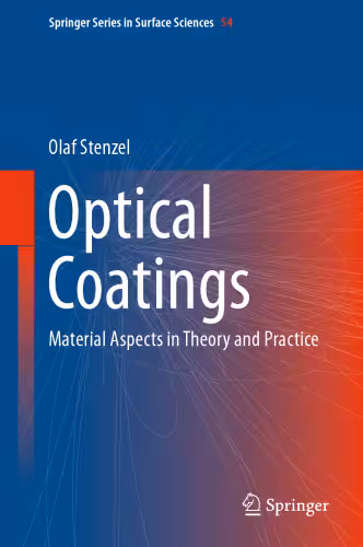 خرید و دانلود نسخه کامل کتاب Optical Coatings: Material Aspects in Theory and Practice