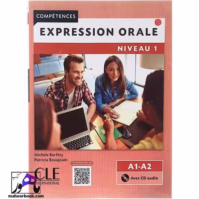 Expression orale Niveau 1 A1 A2 2eme Edition | اکسپقسیون اقل ویرایش دوم