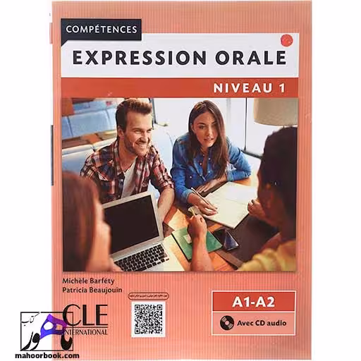 Expression orale Niveau 1 A1 A2 2eme Edition | اکسپقسیون اقل ویرایش دوم