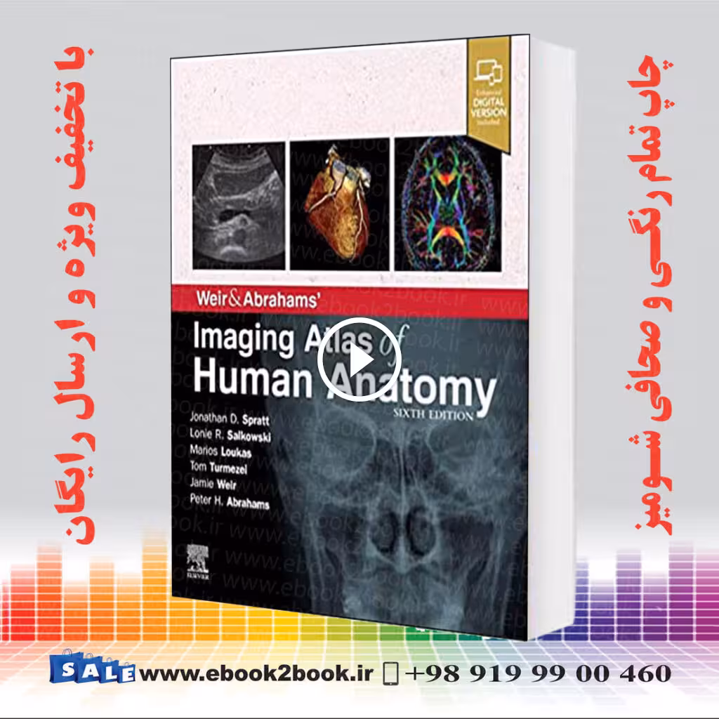 Weir and Abrahams’ Imaging Atlas of Human Anatomy