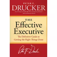 کتاب زبان اصلی The Effective Executive اثر Peter F Drucker انتشارات nan