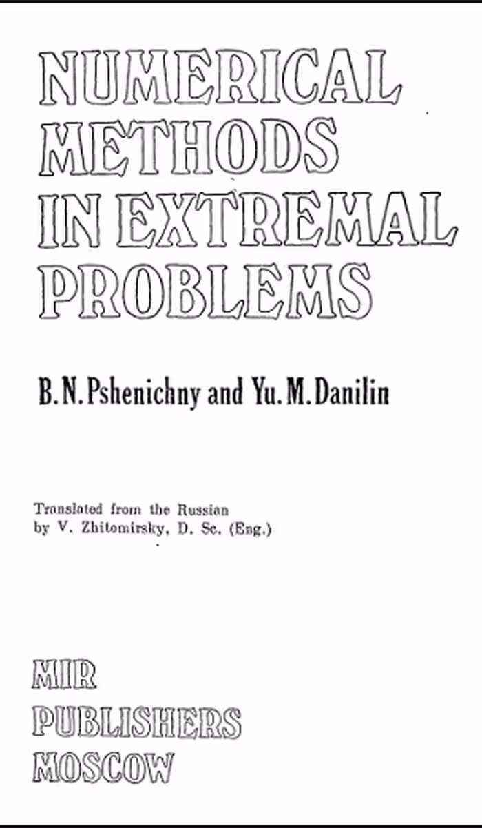 خرید و دانلود نسخه کامل کتاب Numerical Methods in Extremal Problems - Pdf