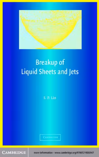 خرید و دانلود نسخه کامل کتاب Breakup of liquid sheets and jets