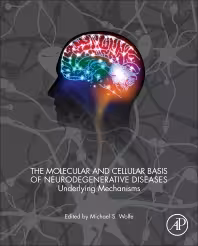 خرید و دانلود نسخه کامل کتاب The Molecular and Cellular Basis of Neurodegenerative Diseases: Underlying Mechanisms