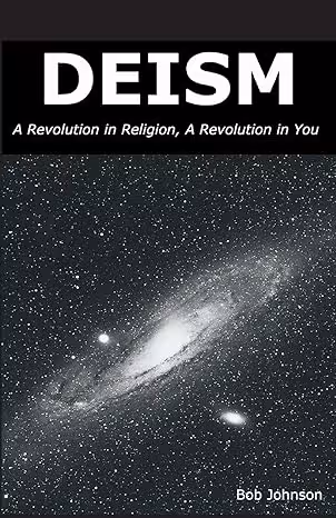 خرید و دانلود نسخه کامل کتاب Deism: A Revolution in Religion, a Revolution in You - Pdf