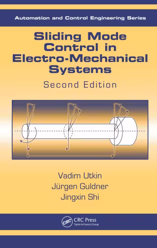 خرید و دانلود نسخه کامل کتاب Sliding Mode Control in Electro-Mechanical Systems, Second Edition (Automation and Control Engineering)