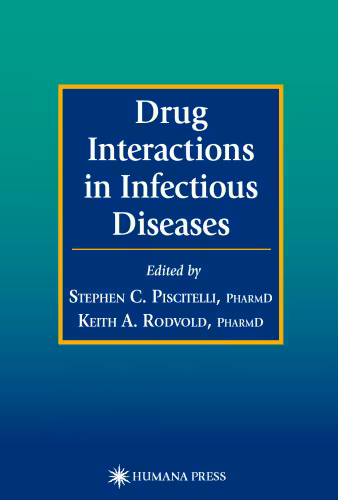 خرید و دانلود نسخه کامل کتاب Drug Interactions in Infectious Diseases (Infectious Disease)