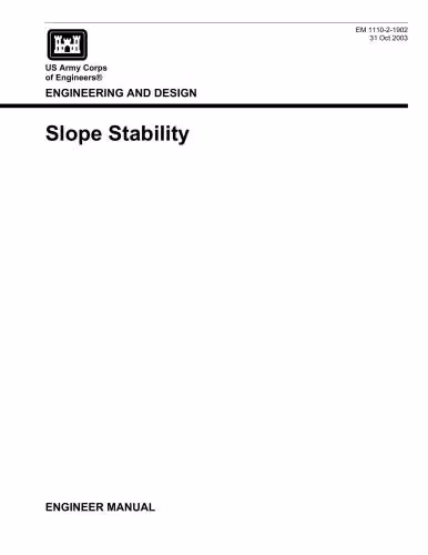 خرید و دانلود نسخه کامل کتاب U.S. Army Corps of Engineers. Engineering and Design Slope Stability