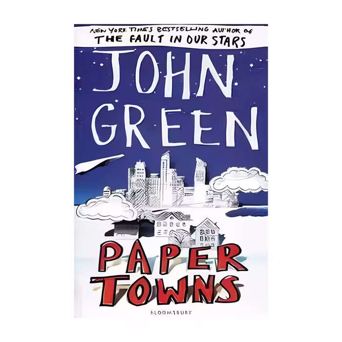 Paper Towns – John Green