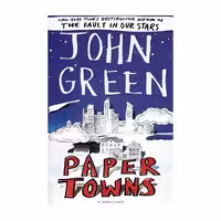Paper Towns – John Green