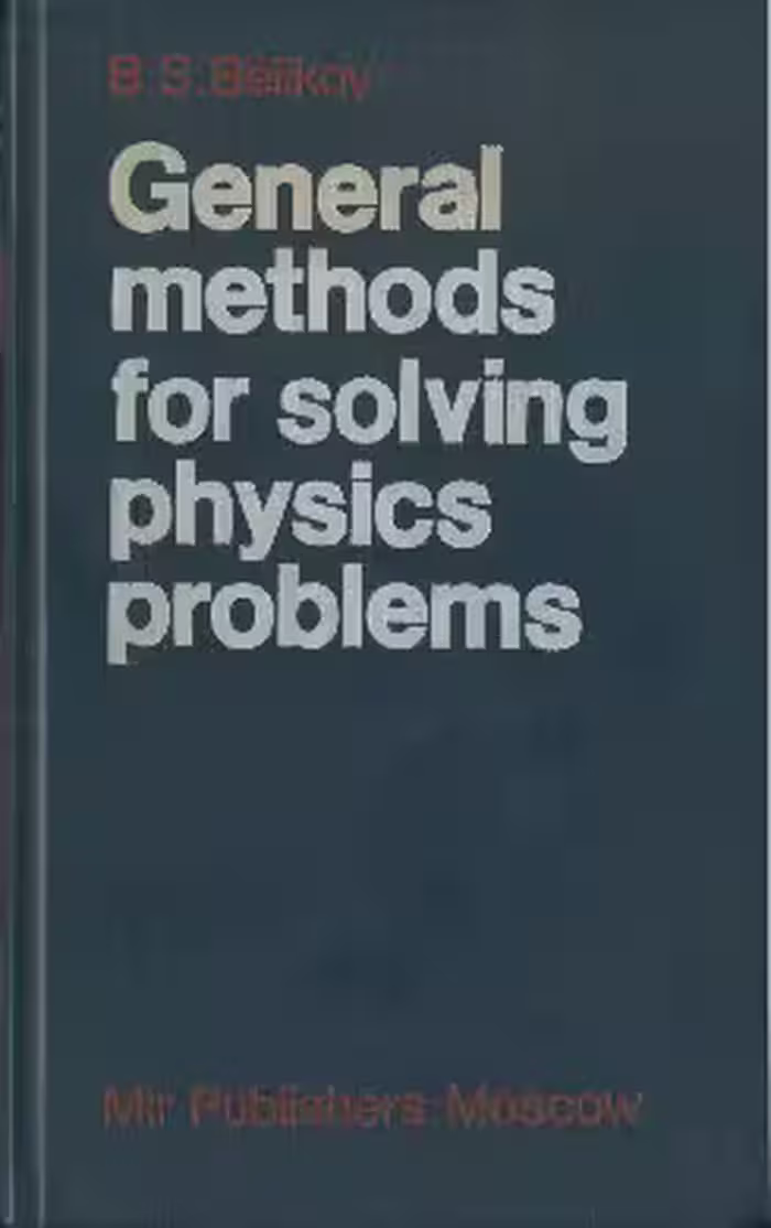 خرید و دانلود نسخه کامل کتاب General Methods for Solving Physics Problems