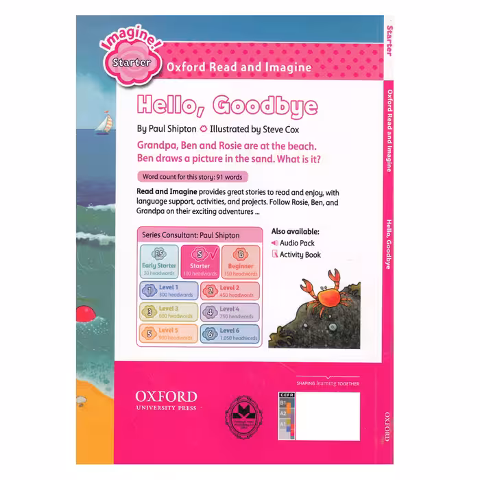 کتاب Oxford Read and Imagine starter Hello Goodbye اثر Paul Shipton انتشارات الوندپویان