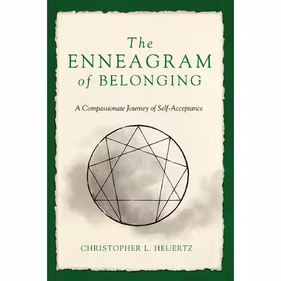 کتاب The Enneagram of Belonging اثر Christopher L. Heuertz انتشارات Zondervan
