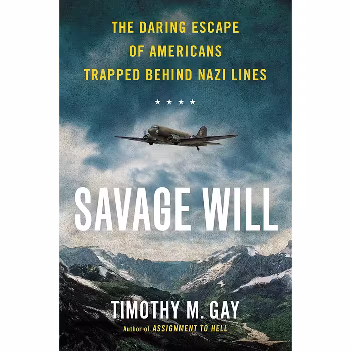 کتاب Savage Will اثر Timothy M. Gay انتشارات NAL