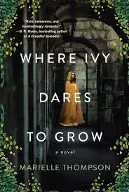 Where Ivy Dares to Grow