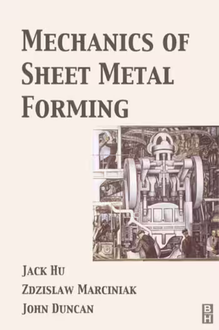 خرید و دانلود نسخه کامل کتاب Mechanics of Sheet Metal Forming, Second Edition