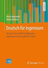 Deutsch für Ingenieure Ein DaF Lehrwerk fur Studierende ingenieurwissenschaftlicher Facher