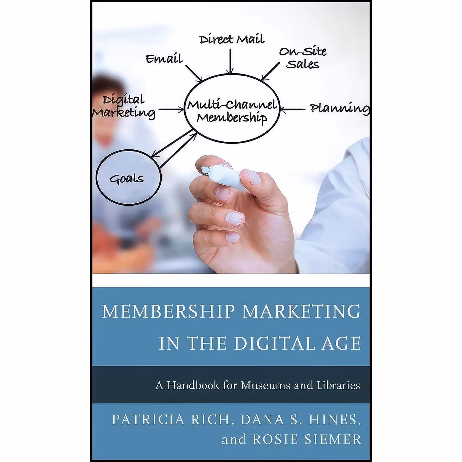 کتاب زبان اصلی Membership Marketing in the Digital Age اثر جمعی از نویسندگان