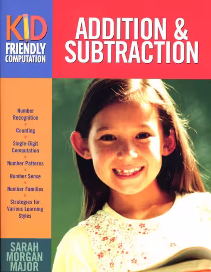 خرید و دانلود نسخه کامل کتاب Addition &amp; Subtraction (Kid-Friendly Computation)