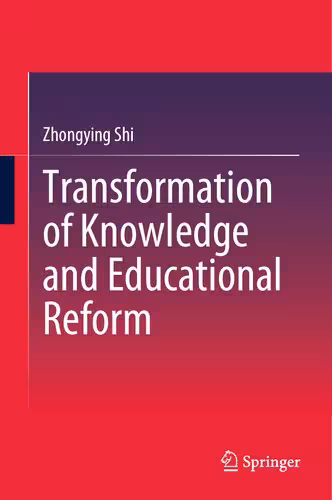 خرید و دانلود نسخه کامل کتاب Transformation of Knowledge and Educational Reform