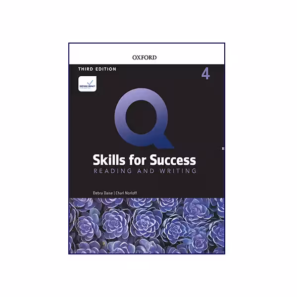 Q Skills for Success Reading and Writing 4 3rd Edition