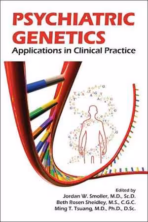 [PDF] دانلود کتاب Psychiatric Genetics - Applications In Clinical Practice, 2008