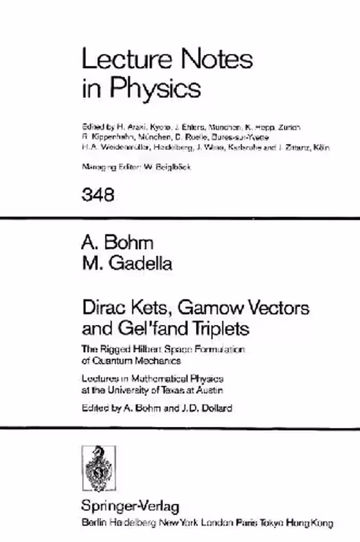 خرید و دانلود نسخه کامل کتاب Dirac Kets, Gamow Vectors and Gel'fand Triplets